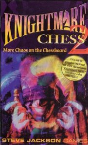 Knightmare Chess